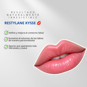 AUMENTO DE LABIOS CON RESTYLANE KYSSE®