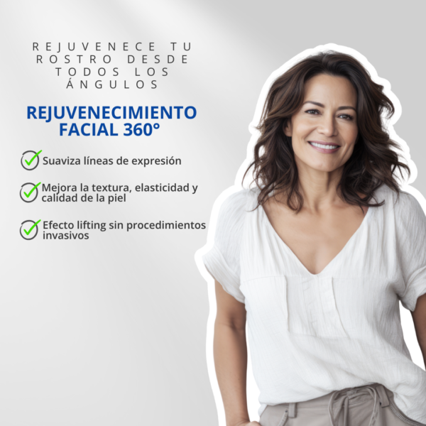 REJUVENECIMIENTO FACIAL 360°